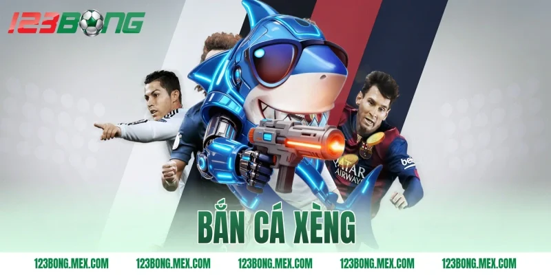 bắn cá xèng