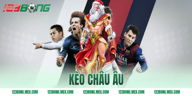 kèo châu âu