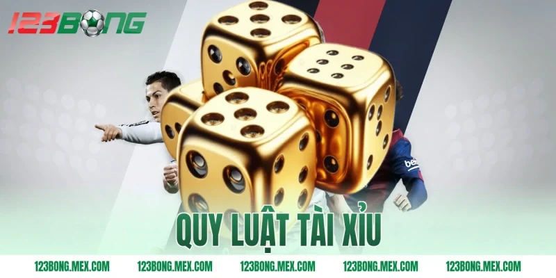 quy luật tài xỉu