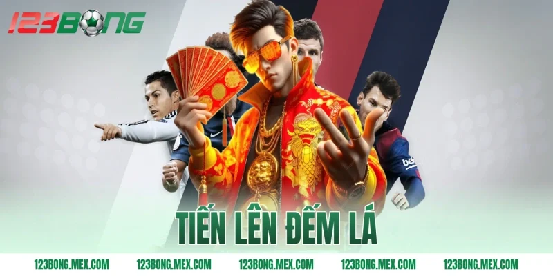 tiến lên đếm lá